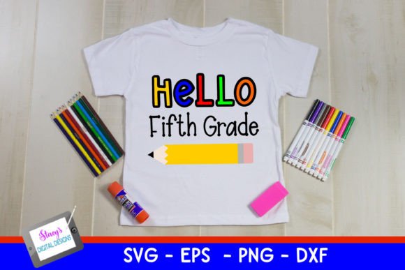 Back to School – Hello Fifth Grade SVG